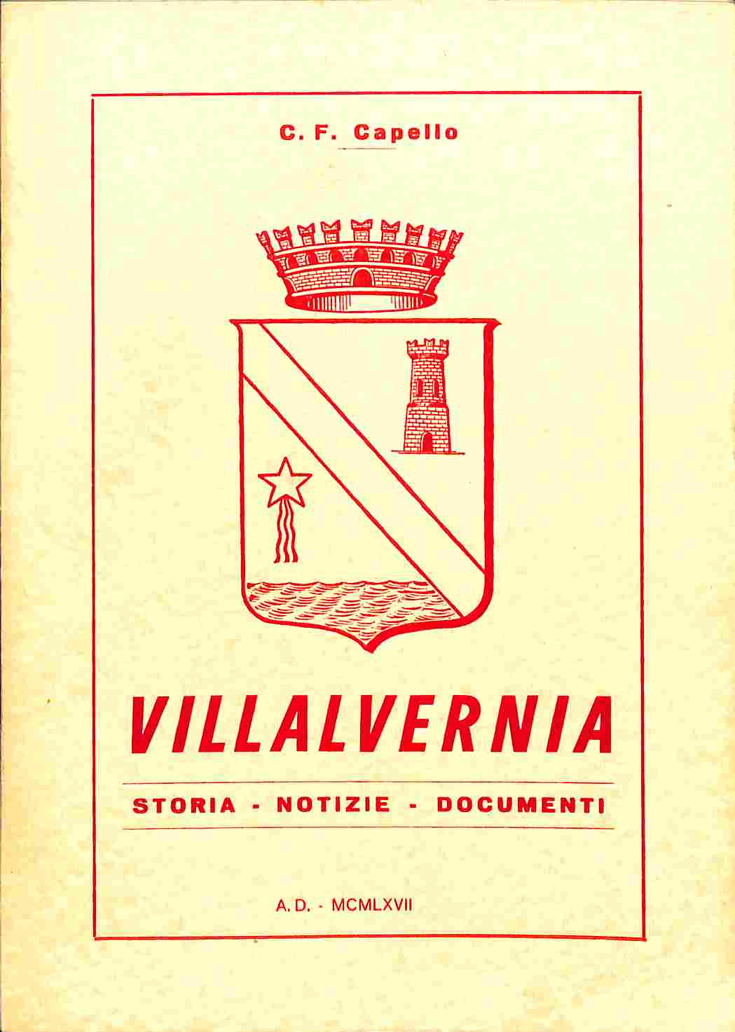 Villavernia. Storia, notizie, documenti